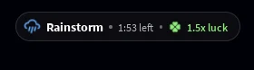 Rainstorm timer showing 1:53 remaining and 1.5× Luck.